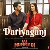 Dariyaganj - Jai Mummy Di